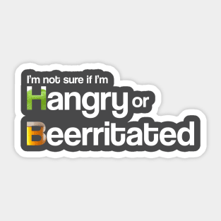 Hangry or Beerritated Sticker